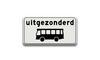 RVV Verkeersbord OB62 - Onderbord - Uitgezonderd voor bussen rechthoek wit breed